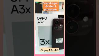 Oppo A3x 4G 464 Bhai is phone me Snapdragon Ka processor hai bhai 8999 Me😊❤️ [upl. by Massarelli]