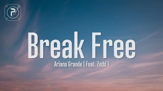 Ariana Grande  Break Free Lyrics [upl. by Lertsek]