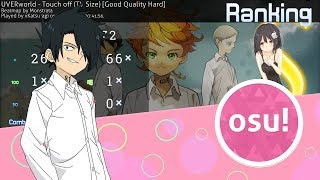 \\ Osu  quotTouch offquotYakusoku no Neverland  S  ☆☆☆ [upl. by Etoile]