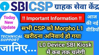 Sbi Csp Morpho L1 New Update  Sbi Kiosk Morpho L1 Working or not working  Morpho L1 Device  kiosk [upl. by Acinonrev752]