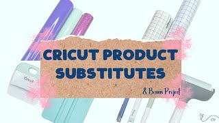 Cricut Product Substitutes  Bonus HTVIron On Project  Beginner Friendly [upl. by Nudd]