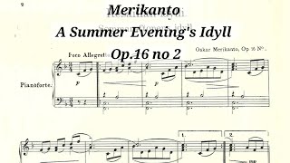 Merikanto  A Summer Evenings Idyll Op16 no 2 [upl. by Ahsinac]