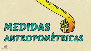 Habilitese  Medidas Antropométricas  13 [upl. by Kenyon]