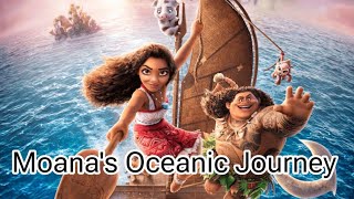 Moanas Oceanic Journey [upl. by Gnilhsa]