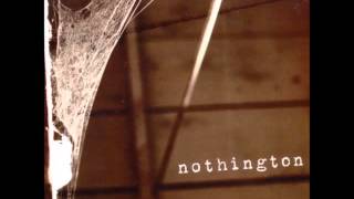 Nothington  All In Full Album [upl. by Coriss]