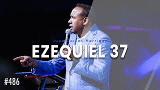 Ezequiel 37  Pastor Juan Carlos Harrigan [upl. by Bronny123]