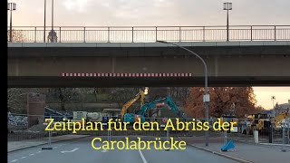 Carolabrücke Update 251124  Wann sind die Abrissarbeiten fertig [upl. by Larochelle]