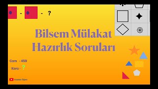 Bilsem Mülakat Soruları  Genel Yetenek Sınava Hazırlık 1 2 3 Sınıflar 2024 [upl. by Dolora]