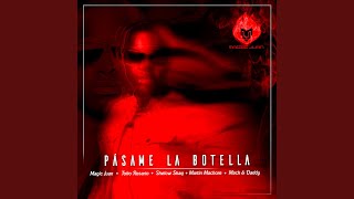 Pásame la Botella [upl. by Names427]