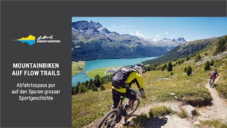 Mountainbiken auf den Corviglia Flow Trails St Moritz [upl. by Snodgrass]