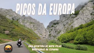 Picos Da Europa  Andamos de moto pelas montanhas de Portugal e Espanha [upl. by Fisk738]