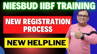 NIESBUD IIBF TRAINING NEW REGISTRATION PROCESS NEW IIBF HELPLINE NUMBER [upl. by Adnalu677]