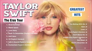 Taylor Swift Songs Playlist 2024  Taylor Swift Greatest Hits [upl. by Nothgiel26]