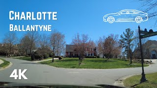 Charlotte NC  Ballantyne  Driving  4K [upl. by Olathe501]