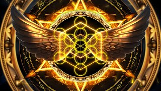 METATRON EL ÁNGEL MÁS PODEROSO  ABUNDANCIA DIVINA  ACTIVACIÓN DEL CUERPO DE LUZ  MERKABAH 999 HZ [upl. by Sibilla]