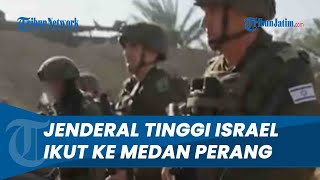 Jenderal Tinggi Israel Turun Gunung Ikut di Garda Depan seusai Gagal Lenyapkan Hamas [upl. by Weismann]