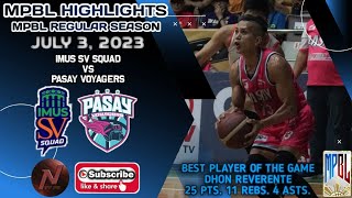 MPBL HIGHLIGHTS IMUS SV SQUAD VS PASAY VOYAGERS JULY 3 2023 [upl. by Pearla]