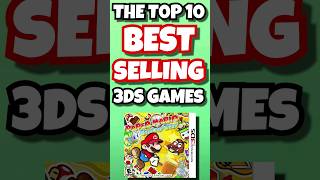 The Top 10 Best Selling 3DS Games [upl. by Buerger]