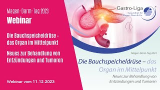 Die Bauchspeicheldrüse  Das Organ im Mittelpunkt Neues zur Behandlung v Entzündungen u Tumoren [upl. by Goldin]