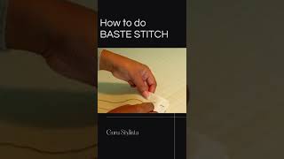 How to sew Baste Stitch [upl. by Wye]