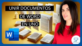 Cómo JUNTAR documentos de WORD en UNO SOLO ✅ [upl. by Naenej61]