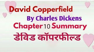 Chapter  10 of David Copperfield by Charles Dickens  Summary and explanation  in Hindi [upl. by Judith]