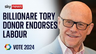 Billionaire Tory donor John Caudwell endorses Labour for first time [upl. by Noedig]