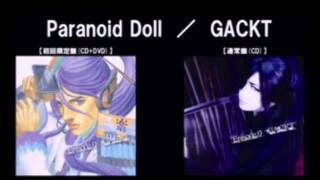 Gackt  Paranoid Doll LQ [upl. by Papageno108]