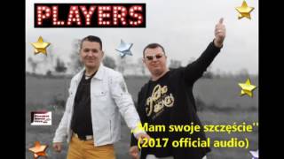 PLAYERSMAM SWOJE SZCZĘŚCIE 2017 official audio [upl. by Adnat]