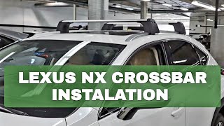 Roof Rack Cross Bars Installation on Lexus NX automotive lexus mechanic diy mechanic pro [upl. by Aled785]