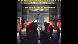 Abdul D one  Murayu A Soyayya Official Audio [upl. by Akerehs572]