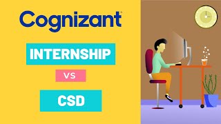 Cognizant Internship and CSD Program 202122  Detailed Comparison  All FAQ [upl. by Annunciata873]