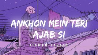 Ankhon Mein Teri Ajab Sislowedreverb version Om Shanti Om  Mnsukoon [upl. by Blain617]