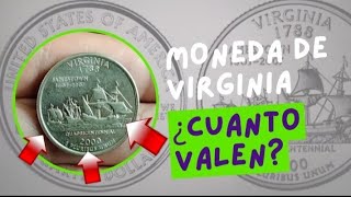 MONEDA CONMEMORATIVA de VIRGINIA Año 2000 Quarters de dólar americano ¿ Cuánto valen [upl. by Salokkin]