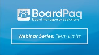 Webinar  Term Limits within your Board of Directors [upl. by Leela]