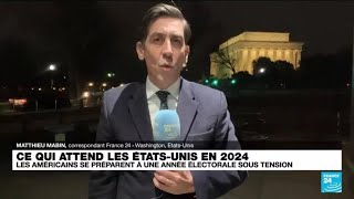 Ce qui attend les ÉtatsUnis en 2024 • FRANCE 24 [upl. by Hcelemile777]