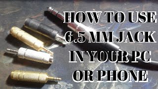 how to use 65 mm jack in your pc amp phoneUNBOXING 65mm Female to 35mm Male Stereo Audio Jack dkb [upl. by Acino634]