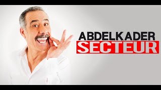 ABDELKADER SECTEUR  SPECTACLE  عبدالقادر سيكتور [upl. by Iorio987]