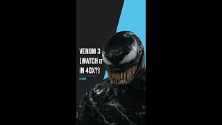 Should you catch Venom The Last Dance in 4DX [upl. by Atinihs]