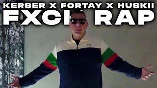 KERSER x FORTAY x HUSKII  FXCK RAP [upl. by Carl99]