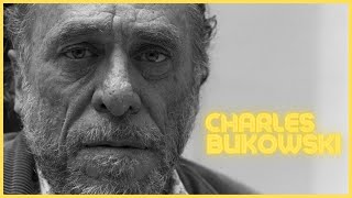 Charles Bukowski on Drinking Love amp Life in the Gutter [upl. by Fleeman486]