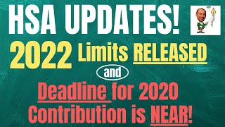 HSA  Health Savings Account UPDATES including NEW 2022 Contribution Limits [upl. by Saphra532]