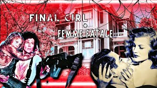 Femme Fatales To Final Girls The Art Of Women In Horror [upl. by Agnesse]