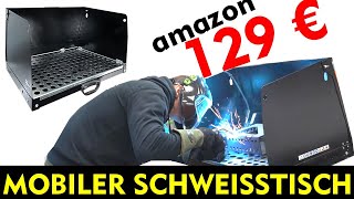 GUT aber GÜNSTIG Mobiler Schweißtisch von Amazon  Igor Welder [upl. by Naryb]