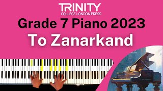 TRINITY Grade 7 Piano 2023  To Zanarkand from Final Fantasy X Uematsu arr Music Lah [upl. by Iorio]