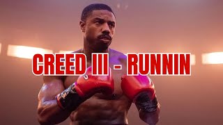 Creed 3 with Creed 2 Training Music  Runnin [upl. by Eeryt]