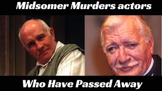 Top 10 Midsomer Murders actors who have passed away [upl. by Ybanrab]