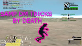 Samp DM Tricks BY Death ll [upl. by Aleunamme]