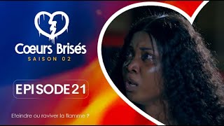 COEURS BRISÉS  Saison 2  Episode 21 VOSTFR [upl. by Byrann]