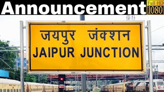 Announcement at Jaipur Junction Railway Station JP  Part 1 [upl. by Ylecara]